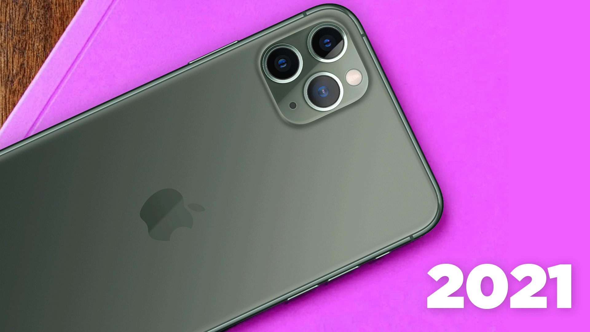 Why the iPhone 11 Pro Max in 2021?